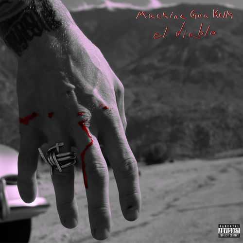 Machine Gun Kelly - El Diablo